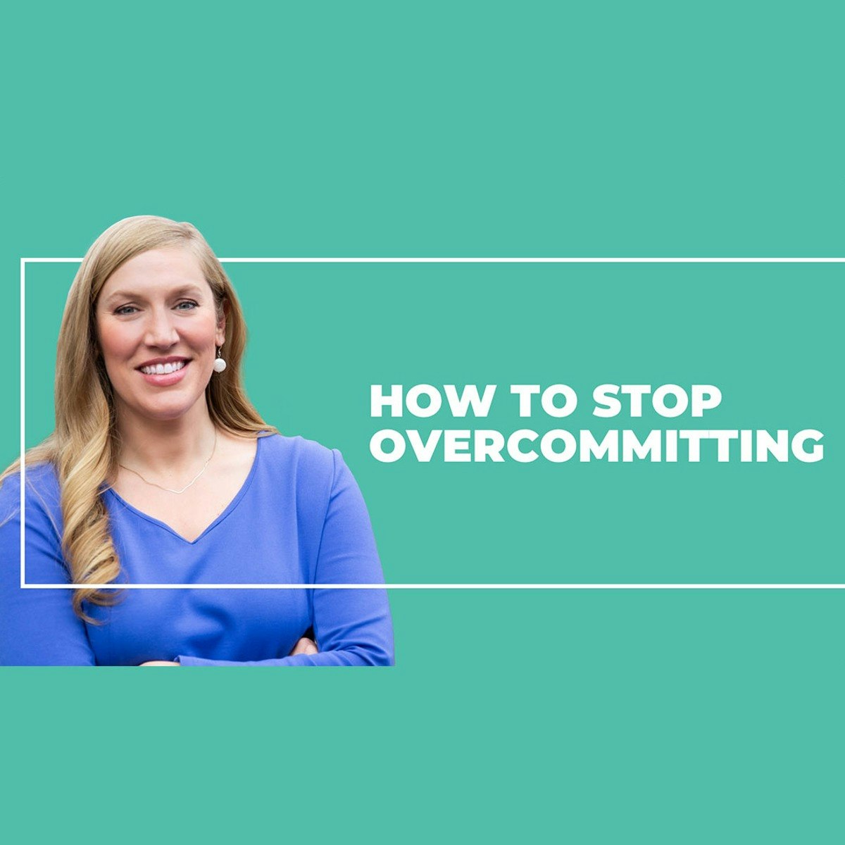 How to Stop Overcommitting