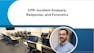 CFR: Incident Analysis, Response, and Forensics