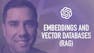Retrieval-Augmented Generation (RAG) with Embeddings & Vector Databases