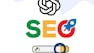 AI SEO with ChatGPT: Keywords, Content & Rankings