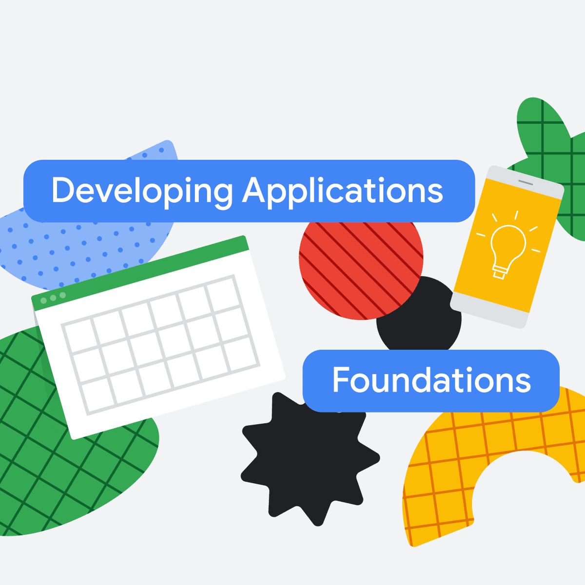 Developing Applications with Google Cloud: Foundations
