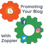 Automate Blog Advertisements with Zapier by Coursera Project Network