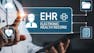 EHR Fundamentals and Core Functions