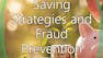 Saving Strategies and Fraud Prevention
