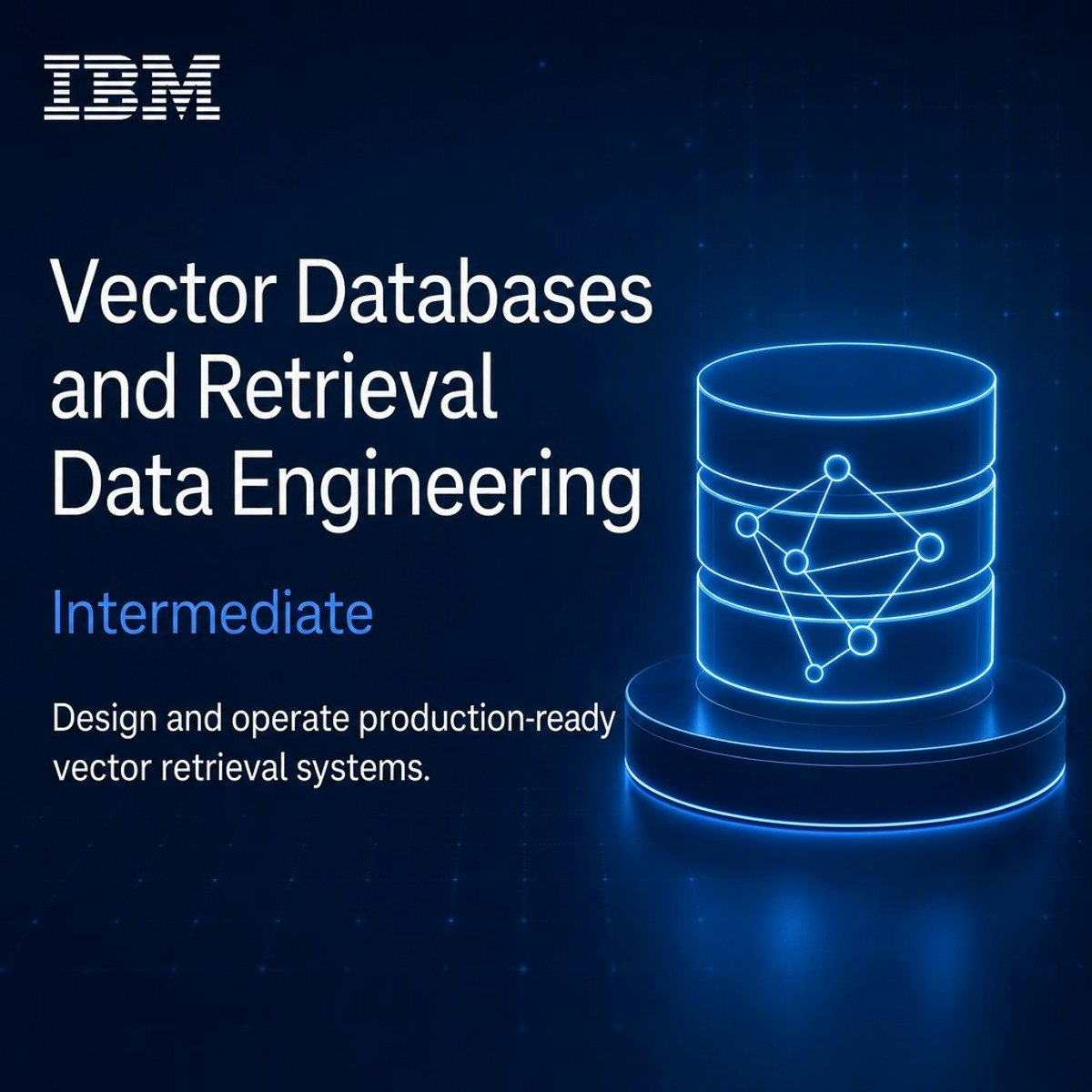 Vector Databases and Retrieval Data Engineering