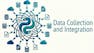 Data Collection and Integration