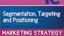 Positioning: What you need for a successful Marketing Strategy