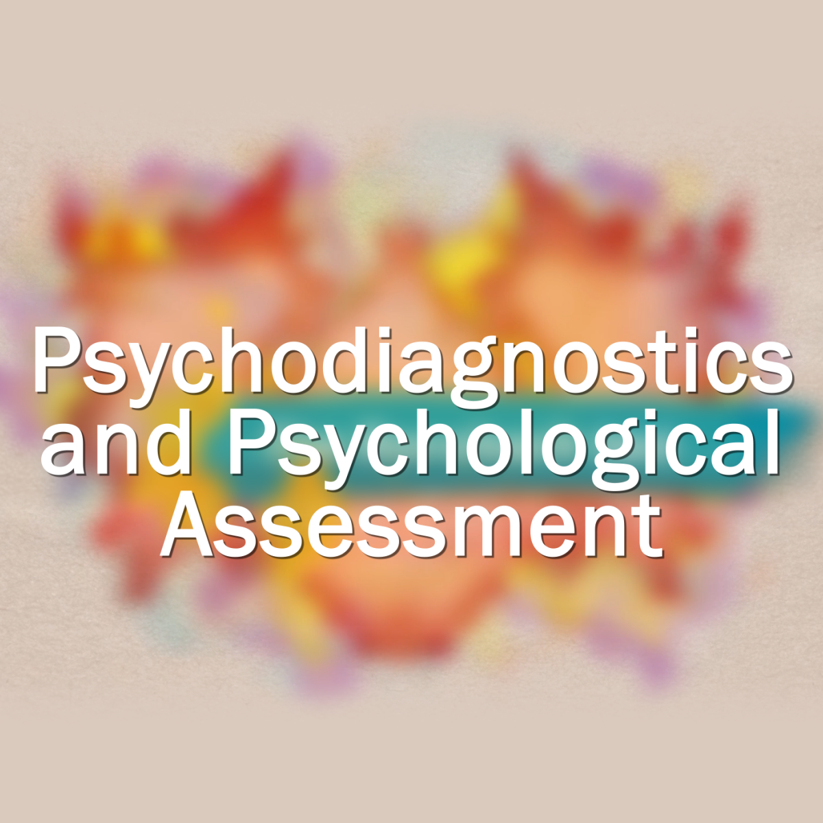 Psychodiagnostics and Psychological Assessment Coupon