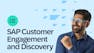 SAP Customer Engagement and Discovery