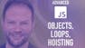 Advanced JavaScript 1: Objects, Loops, Hoisting