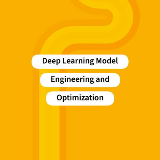 Portada: Deep Learning Model Engineering and Optimization