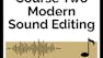 Modern Sound Editing