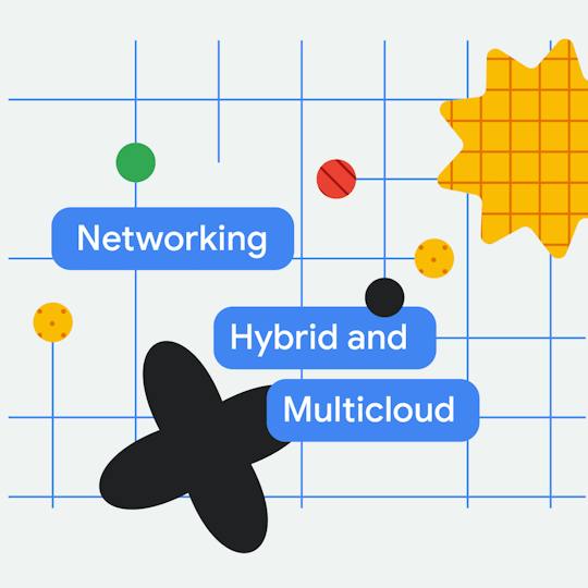 Portada: Redes en Google Cloud: Híbrido y Multicloud
