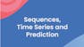 Sequences, Time Series and Prediction
