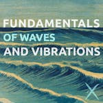 Fundamentals of waves and vibrations 