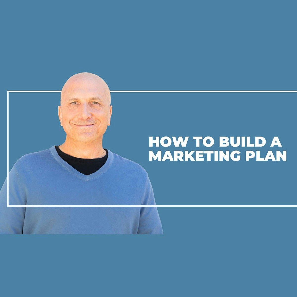 How to Build a Marketing Plan