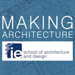 Making Architecture by IE Business School, IE School of Architecture & Design