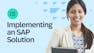 Implementing an SAP Solution