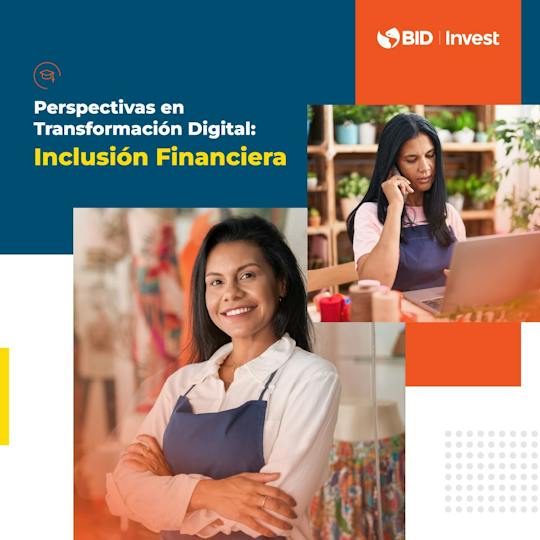 Portada: Perspectivas en Transformación Digital: Inclusión Financiera