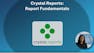 Crystal Reports: Report Fundamentals