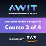 The Art & Science of Product Management by Advancing Women in Tech
