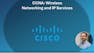 CCNA: Wireless Networking and IP Services