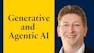 Generative and Agentic AI