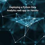 Deploying a Python Data Analytics web app on Heroku by Coursera Project Network