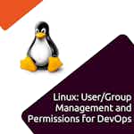 Linux: User Ownership and Permissions for DevOps by Coursera Project Network