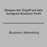 Steigere den Zugriff auf dein Instagram Business Profil by Coursera Project Network