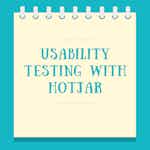 Usability Testing with Hotjar by Coursera Project Network