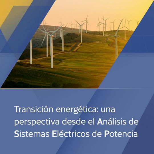Portada: Análisis de Sistemas Eléctricos y Transición Energética